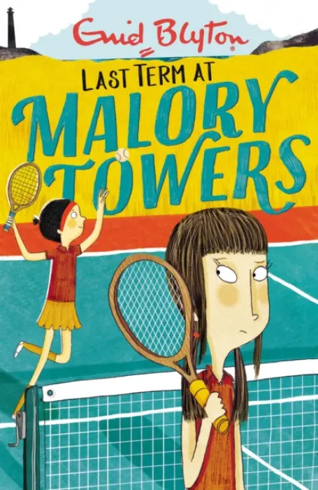 Malory Towers: Last Term - Enid Blyton