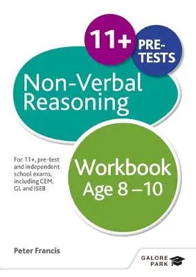 Non-Verbal Reasoning Workbook Age 8-10 - Francis, Peter