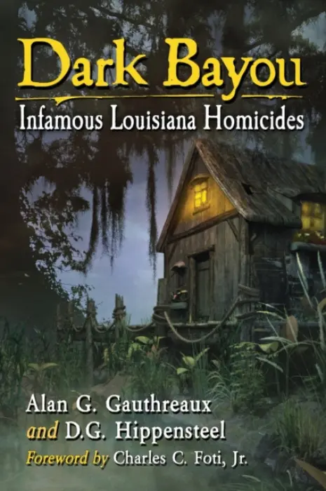 Dark Bayou - Gauthreaux, Alan G. a Hippensteel, D.G.