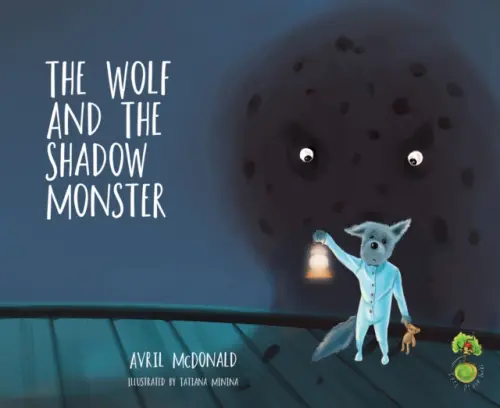 Wolf and the Shadow Monster - McDonald, Avril