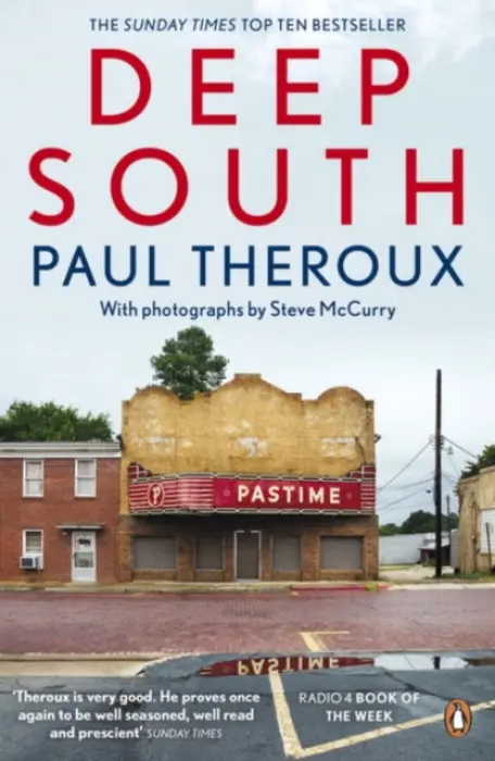 Deep South - Theroux, Paul