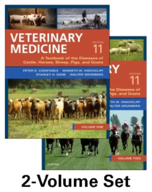 Veterinary Medicine - Constable, Peter D. (Professor a Head, Department of Veterinary Clinical Sciences, School of Veterinary Medicine, Purdue University, West Lafayette, IN, USA) a Hinchcliff, Kenneth W, BVSc, MS, PhD, DACVIM (Large Animal) (Warden and CEO, Trinity College, Par