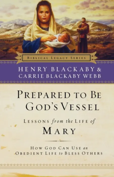 Prepared to be God's Vessel - Blackaby, Henry a Webb, Carrie Blackaby