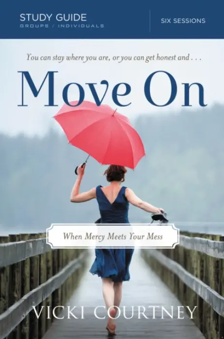 Move On Study Guide - Courtney, Vicki