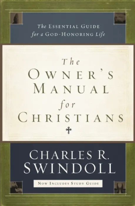 Owner's Manual for Christians - Swindoll, Charles R.
