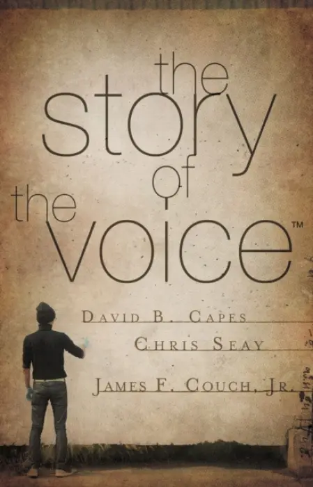 Story of The Voice - Capes, David, Jr.