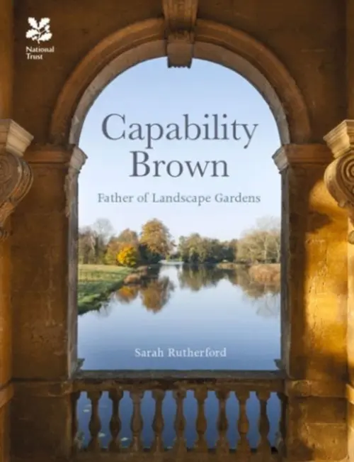 Capability Brown - Rutherford, Sarah a Array