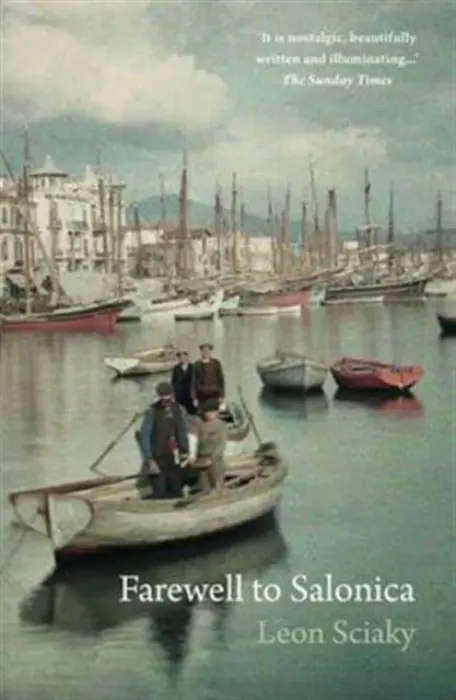 Farewell to Salonica - Sciaky, Leon