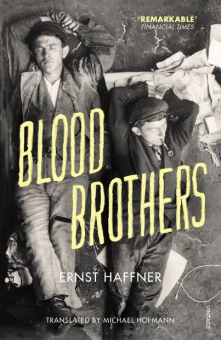 Blood Brothers - Haffner, Ernst