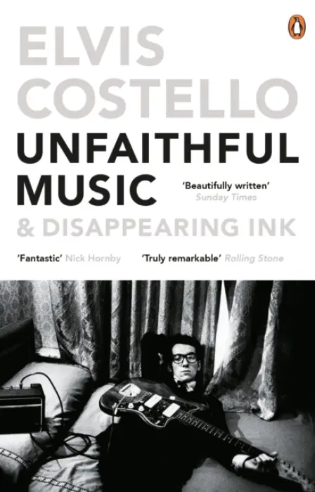 Unfaithful Music and Disappearing Ink - Costello, Elvis