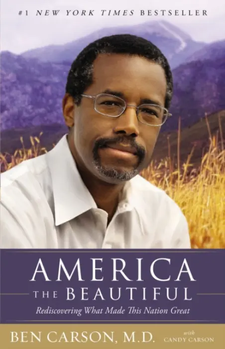 America the Beautiful - Carson, M.D., Ben