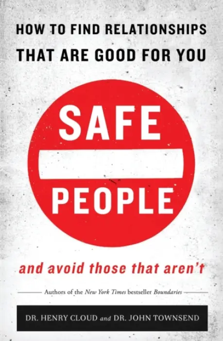 Safe People - Cloud, Henry a Townsend, John