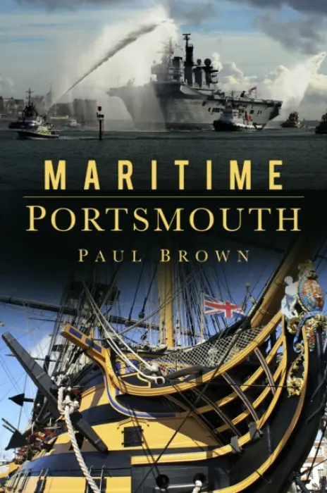 Maritime Portsmouth - Brown, Dr Paul