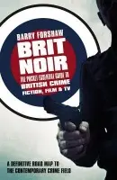Brit Noir - Forshaw, Barry