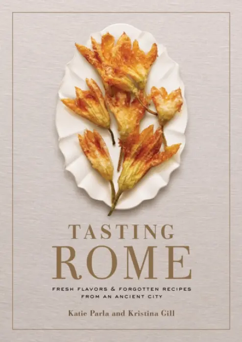 Tasting Rome - Katie Parla, Kristina Gill