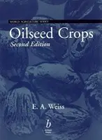 Oilseed Crops - Weiss, Edward
