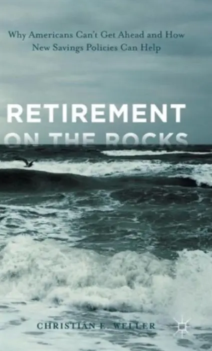Retirement on the Rocks - Weller, Christian E.