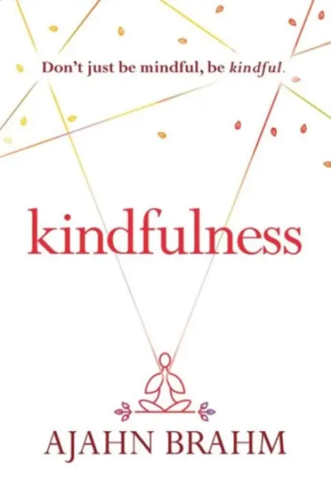 Kindfulness - Brahm