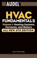 Audel HVAC Fundamentals, Volume 1 - Brumbaugh, James E. (Shenandoah University, Winchester, VA)