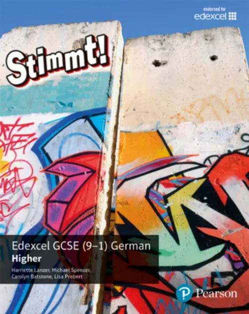 Stimmt! Edexcel GCSE German Higher Student Book - Lanzer, Harriette a Spencer, Michael a Batstone, Carolyn a Probert, Lisa