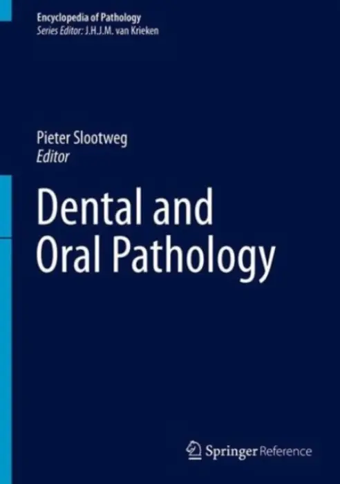 Dental and Oral Pathology