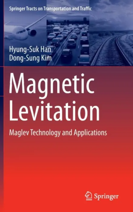 Magnetic Levitation - Han, Hyung-Suk a Kim, Dong-Sung