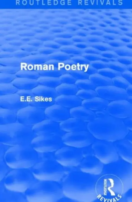 Roman Poetry - Sikes, E.E.