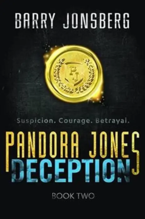 Pandora Jones: Deception - Jonsberg, Barry