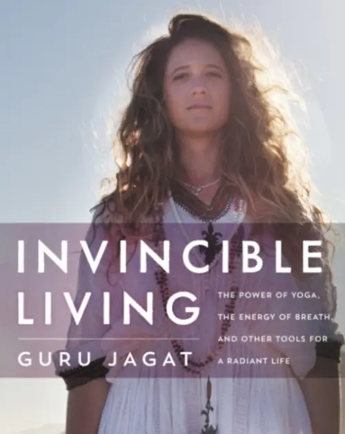 Invincible Living - Guru Jagat
