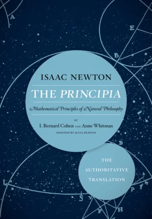 Principia: The Authoritative Translation - Newton, Sir Isaac