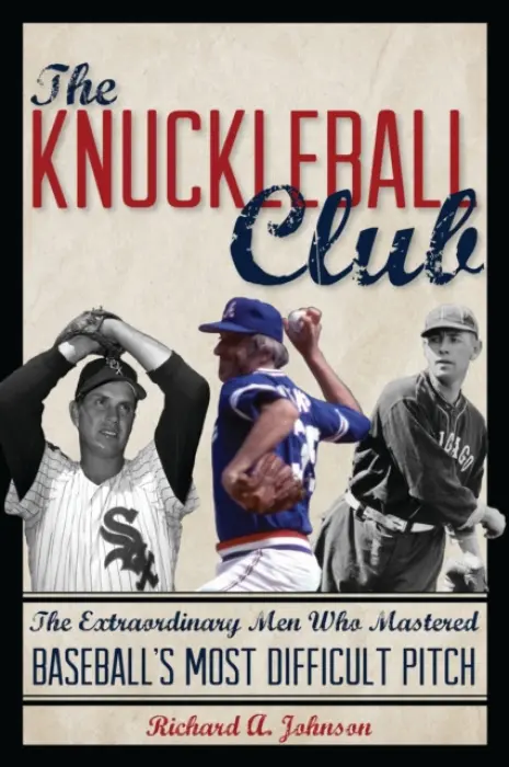 Knuckleball Club - Johnson, Richard A.