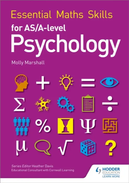 Essential Maths Skills for AS/A Level Psychology - Molly Marshall