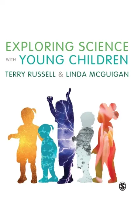 Exploring Science with Young Children - Russell, Terry a McGuigan, Linda