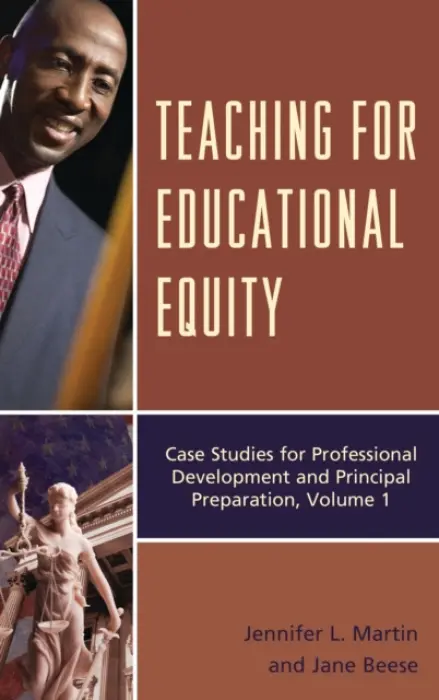 Teaching for Educational Equity - Martin, Jennifer L. a Beese, Jane A.