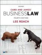 Card & James' Business Law - Roach, Lee (Senior Lecturer in Law, Senior Lecturer in Law, University of Portsmouth)