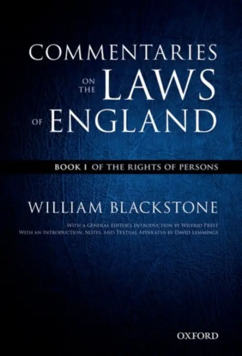 Oxford Edition of Blackstone's: Commentaries on the Laws of England - Blackstone, William