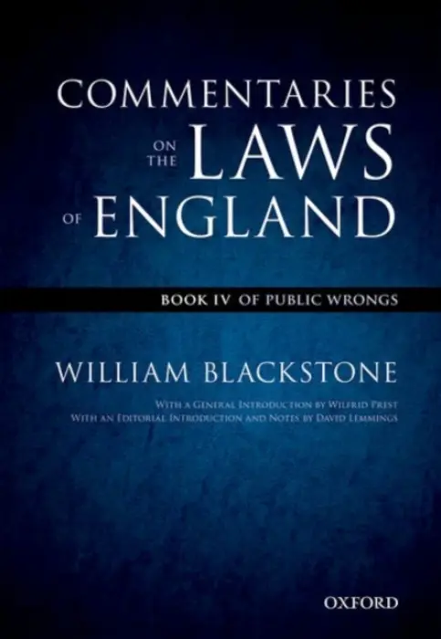 Oxford Edition of Blackstone's: Commentaries on the Laws of England - Blackstone, William