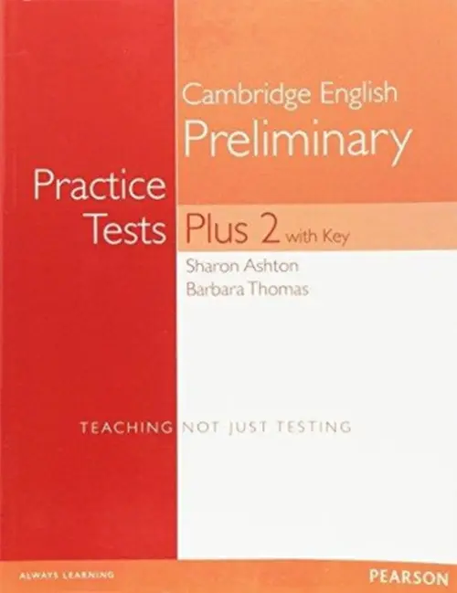 Practice Tests Plus - Cambridge English Preliminary 2016 w/ key - Barbara Thomas