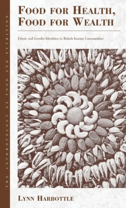 Food for Health, Food for Wealth - Harbottle, Lynn
