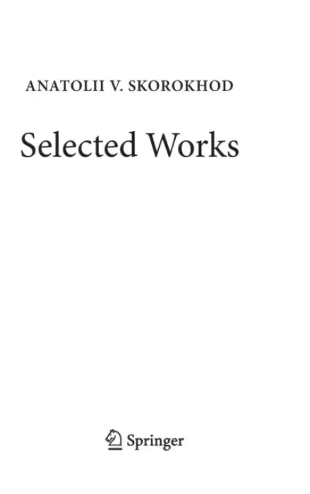 Selected Works - Skorokhod, Anatolii V.