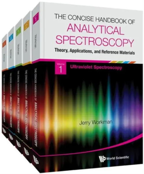 Concise Handbook Of Analytical Spectroscopy, The: Theory, Applications, And Reference Materials (In 5 Volumes) - Workman, Jr, Jerome (Jerry) James (Unity Scientific  a  National Univ, Usa)