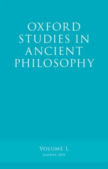 Oxford Studies in Ancient Philosophy, Volume 50