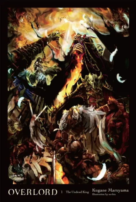 Overlord, Vol. 1 (Novel) (The Undead King) - Kugane Maruyama