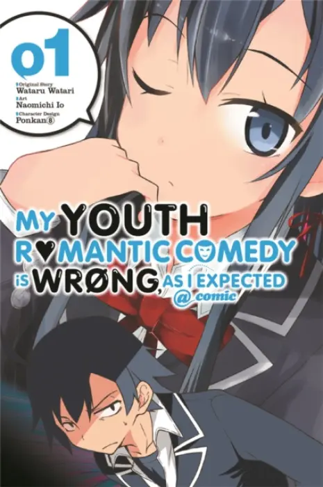 My Youth Romantic Comedy Is Wrong, As I Expected @ comic, Vol. 1 (Manga) - Watari, Wataru a Io, Naomichi