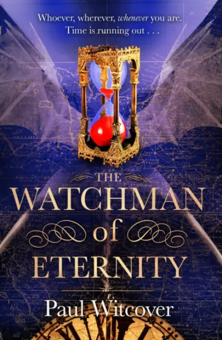 Watchman of Eternity - Witcover, Paul