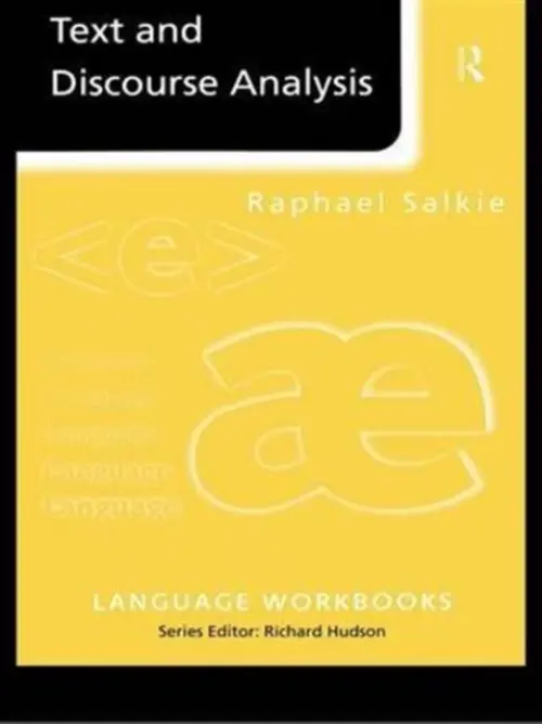 Text and Discourse Analysis - Salkie, Raphael