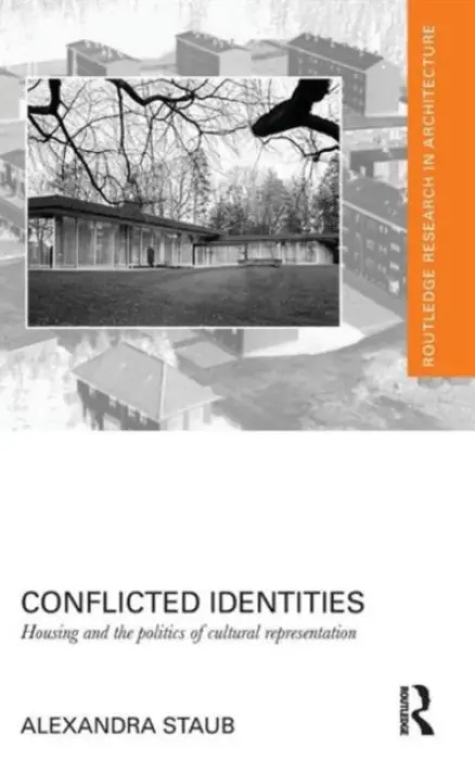 Conflicted Identities - Staub, Alexandra (Penn State University, University Park, PA)