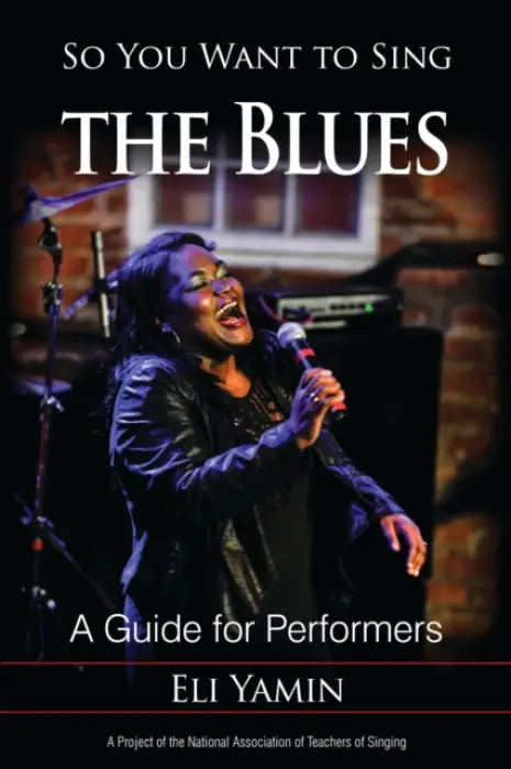 So You Want to Sing the Blues - Yamin, Eli