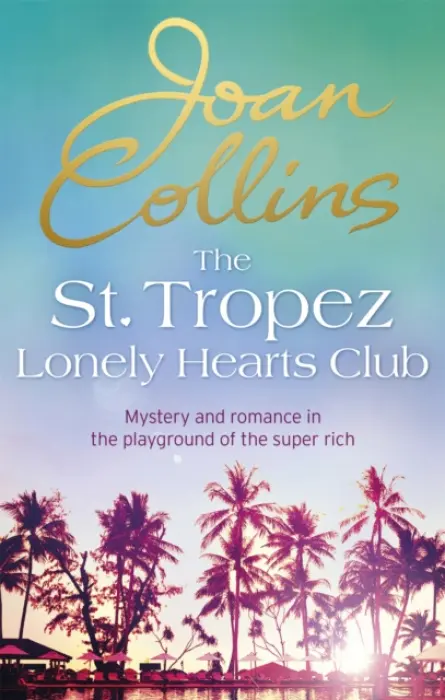 St. Tropez Lonely Hearts Club - Collins, Joan