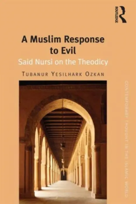 Muslim Response to Evil - Ozkan, Tubanur Yesilhark